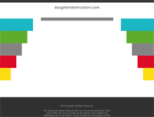 Tablet Screenshot of daughterdestruction.com